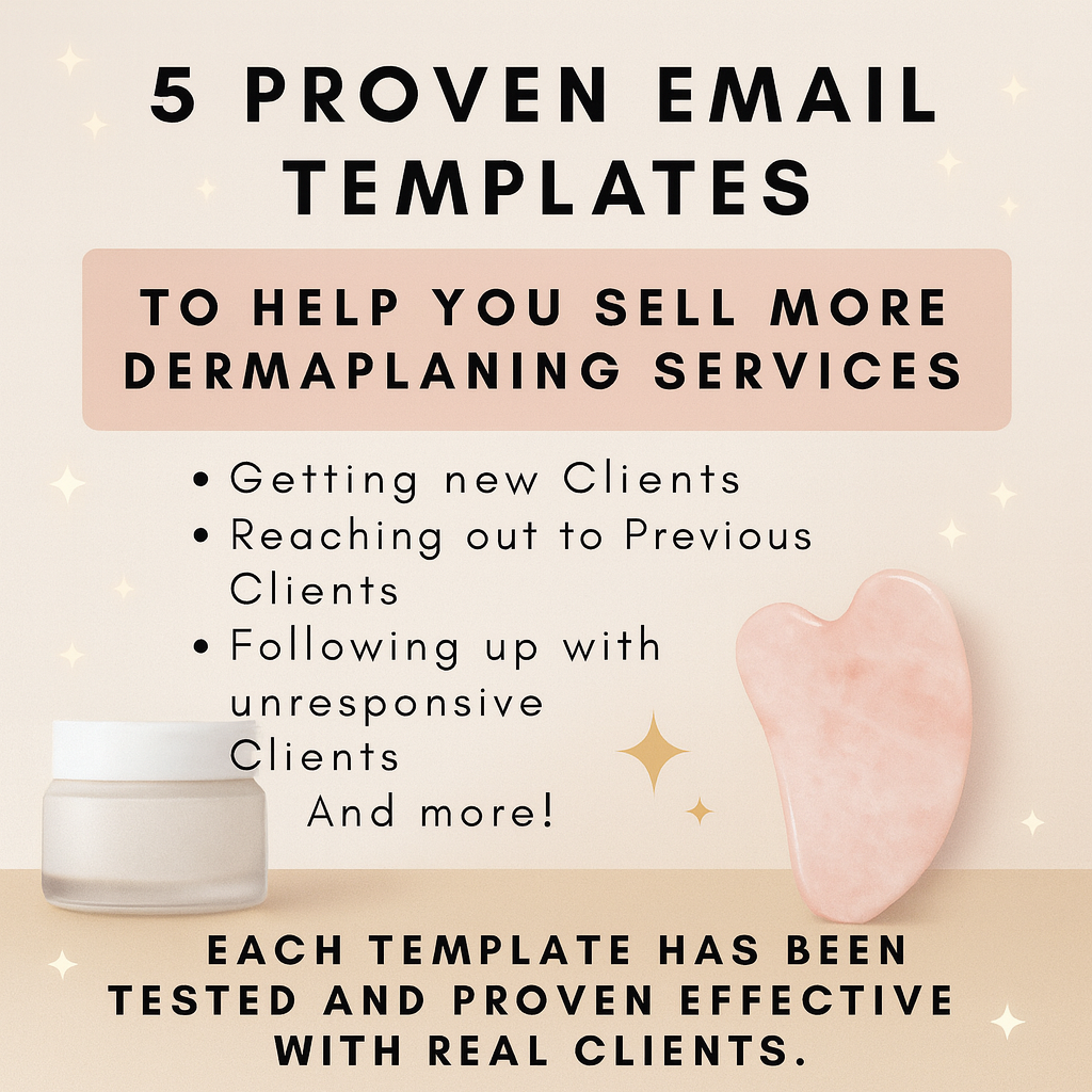 Dermaplaning email templates promotional graphic showing text about client outreach, follow-up, and proven marketing emails for estheticians, displayed with spa-themed visuals including a cream jar and rose quartz tool on a neutral background