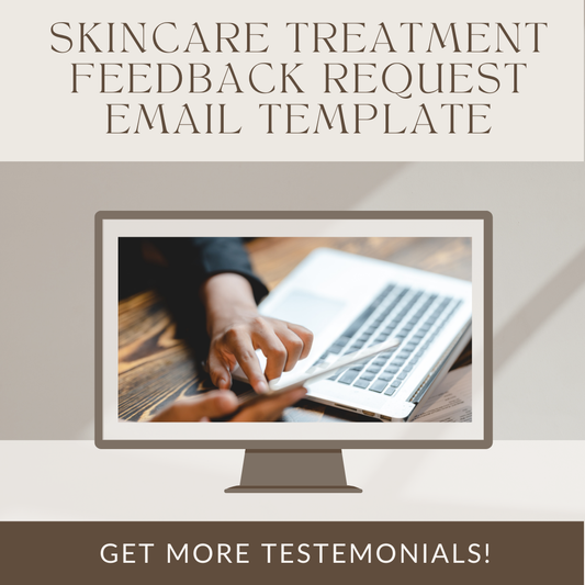 Skincare Treatment Feedback Request Email Template — Professional & Done-For-You