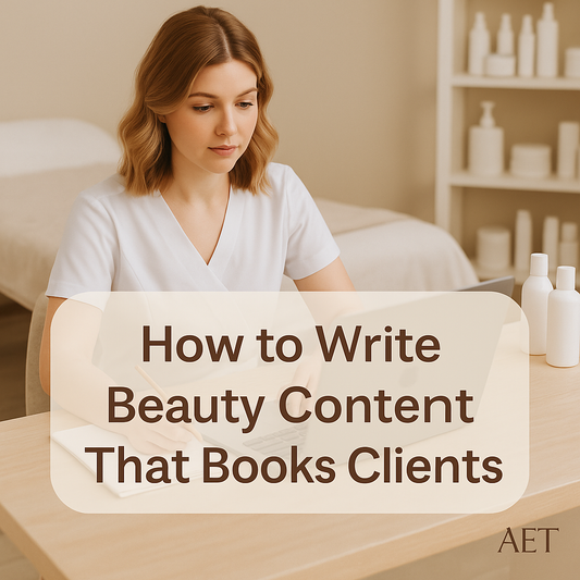 Professional esthetician sitting in a modern spa studio, writing beauty marketing content on a laptop with skincare products on the table. Text overlay reads “How to Write Beauty Content That Books Clients,” styled in clean beige and white tones