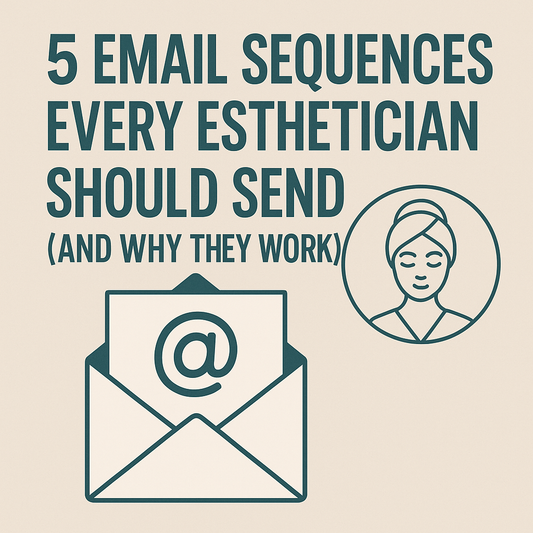 Shopify blog thumbnail showing an email icon and esthetician line-art illustration with the title ‘5 Email Sequences Every Esthetician Should Send,’ representing esthetician email marketing tips and client communication strategies