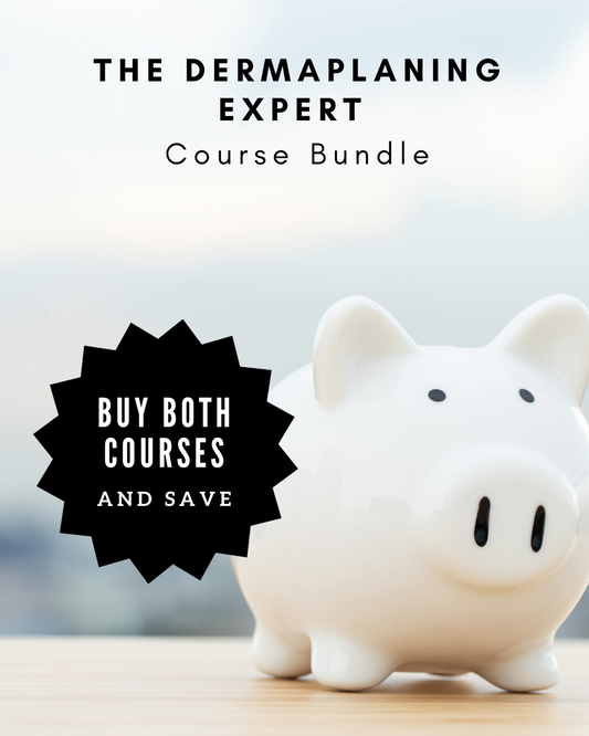 The Dermaplaning Expert Course Bundle