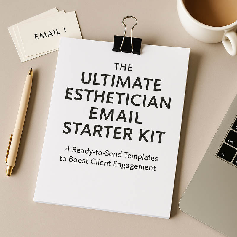 Free esthetician email templates shown in a digital product mockup on a minimalist spa-themed desk, designed for estheticians and skincare professionals.